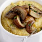 Creamy Polenta with Mushroom Sauce