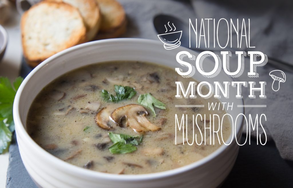 National Soup Month With Mushrooms